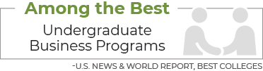 Among the best Undergraduate Business Programs - U.S. News & World Report, Best Colleges